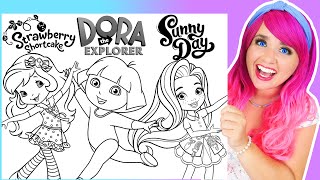 Coloring Strawberry Shortcake Dora the Explorer amp Sunny Day GIANT Coloring Pages  Crayola Crayons [upl. by Nosyrb]