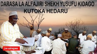 LIVE 🔴 LIVE DARASA LA ALFAJIR KUTOKA HEDARU KWA SHEKH YUSUF KIDAGO LEO OCT 312024 [upl. by Airak]