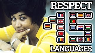 ARETHA FRANKLIN Respect In 15 Different Languages [upl. by Yaker]