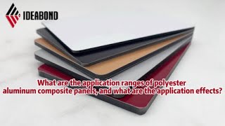 alucobond ACP What are the application ranges of polyesterPE aluminum composite panels [upl. by Ticon386]