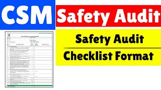 CSM Safety Audit Report  Safety Audit Checklist  What is Safety Audit  Safety Mgmt Study [upl. by Naneik932]