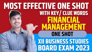 Financial Management Final One shot revision with all Key words 12th Business studies Board 2023 [upl. by Keiko]