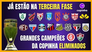 COPINHA  CLASSIFICADOS PARA A 3ª FASE  GRANDES CAMPEÕES ELIMINADOS [upl. by Arni506]