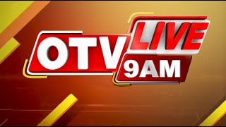 🔴Live  9 AM Bulletin  31st July 2024  OTV Live  Odisha TV  OTV [upl. by Lasky]