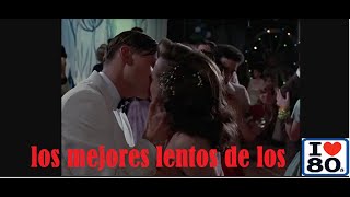 los mejores lentos de los 80 enganchados [upl. by Seidnac]