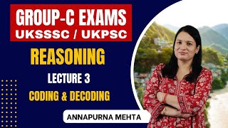 Coding Decoding GROUP C REASONING TOPIC 3  Annapurna Mehta  For Government Exam groupc uksssc [upl. by Missy]