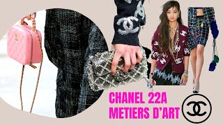 CHANEL 22A  CHANEL 2022 METIERS DART COLLECTION  😍 [upl. by Aneres]