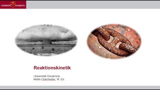 Vorlesung Allgemeine Chemie • Reaktionskinetik 07 [upl. by Lydon]