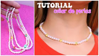 COMO HACER UN COLLAR DE PERLAS💗 Haz tu propia bisutería paso a paso [upl. by Ttevy]