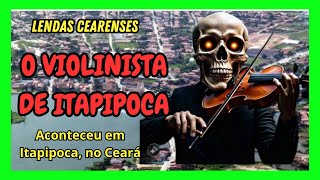 O Violinista de Itapipoca [upl. by Assiren]