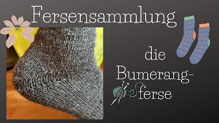 Fersensammlung Die Bumerangferse ohne Löcher [upl. by Odele]