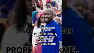 YOU WILL NOT MARRY THE WRONG PERSON APOSTLE JOHNSON SULEMAN [upl. by Asemaj]