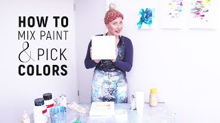 26 Mixing PAINT amp Picking COLORS acrylic pouring tutorial beginner [upl. by Gaves343]