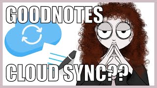 Goodnotes Cloud Sync  Final Test [upl. by Tyra]