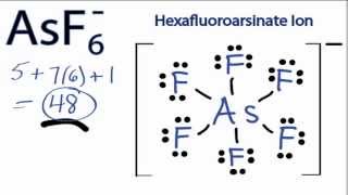 AsF6 Lewis Structure How to Draw the Lewis Structure for Arsenic Hexafluoride ion [upl. by Odracir]