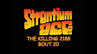 Strontium Dog The Killing Bout 20 [upl. by Jessabell]