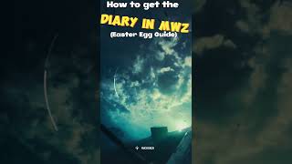 How to get the Diary in MWZ Easter Egg Guide [upl. by Aliza234]