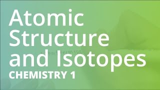 Atomic Structure and Isotopes  Chemistry CHEM101 [upl. by Yardley]