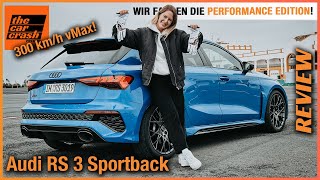 Audi RS 3 Performance Edition 2023 Wir fahren amp driften den Sportback Fahrbericht  Review  RS3 [upl. by Intyre515]