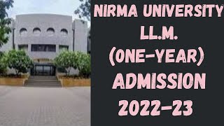 LLM ONE YEAR ADMISSION AT INSTITUTE OF LAW NIRMA UNIVERSITY  LLM ADMISSION AT ILNU [upl. by Greerson]