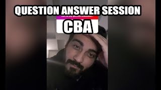 Q amp A Session  Arslan Naseer  CBA  Part 1 [upl. by Janeva]