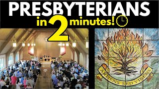 Presbyterians Explained in 2 Minutes [upl. by Haman]