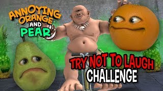 Annoying Orange  Try Not to Laugh Challenge [upl. by Aissat]