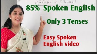 85 Spoken English only 3 Tenses Very Important [upl. by Kared]