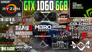 20 Popular Games Testing on GTX 1060 6GB  RYZEN 5 3600 in 2024 [upl. by Esertap769]