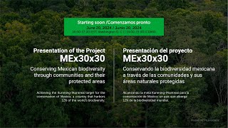 Presentación del proyecto MEx30x30 [upl. by Ylirama]