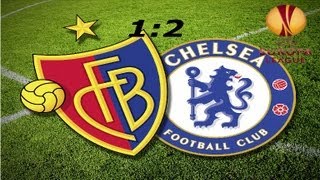 UEFA Europa League FC Basel 12 Chelsea All Goals highlights Halbfinal 2542013 [upl. by Northington]