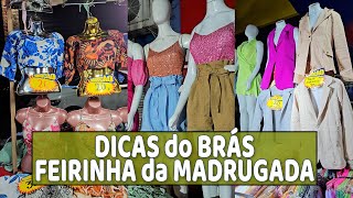 FEIRINHA da MADRUGADA DICAS [upl. by Rhtaeh820]