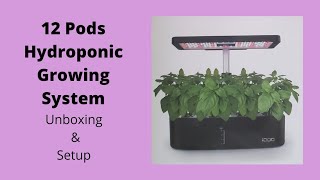 iDoo 12 pods Hydroponic Growing System unboxing and quick setup [upl. by Halbeib]