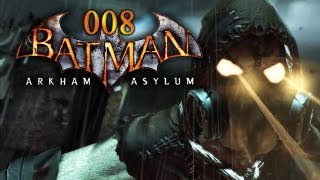 Lets Play Batman Arkham Asylum 008  Scarecrow FullHD Deutsch [upl. by Orvas]