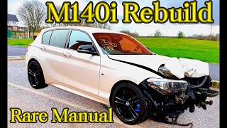 Rebuilding A Crashed BMW M140i [upl. by Audre]