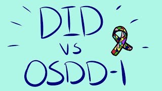 DID vs OSDD  From an OSDD1b Perspective [upl. by Pfaff787]