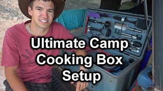 Ultimate Camp Cooking Box Setup [upl. by Heinrick]