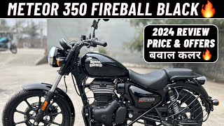 2024 Royal Enfield Meteor 350 Fireball Black Review  सबसे बेस्ट कलर  अब मिलेगा बुकिंग के बिना😍 [upl. by Dayna]