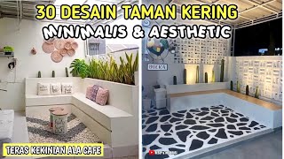 30 DESAIN TAMAN KERING MINIMALIS DAN AESTHETIC  LINK PEMBELIAN PRODUK ADA DI DESKRIPSI [upl. by Baxy]