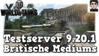 World of Tanks  Testserver 9201 Buffs am Turm der britischen Mediums deutsch  News [upl. by Aileon]