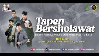 TAPEN BONDOWOSO BERSHOLAWAT  MAULID NABI MUHAMMAD SAW  MDS SUMBERWRINGIN [upl. by Othilia]