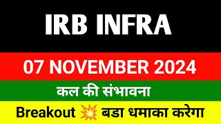 07 Nov🔴 Irb infra share latest news  irb infra share latest news today  irb infra share news today [upl. by Suoiradal]