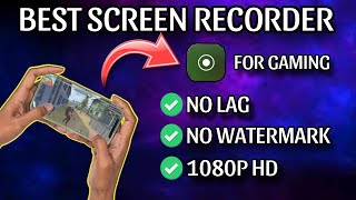 Best Screen RecorderAndroidNo WatermarkNo Lag2024 [upl. by Steep152]