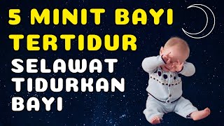 Selawat Tidurkan Anak Menangis  3 Hours  Solawat Tidurkan Anak  Healing Hilangkan Stress [upl. by Huberto]