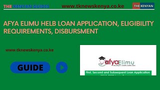 AFYA ELIMU HELB LOAN  HOW TO APPLY  ELIGIBILITY  REQUIREMENTS  DISBURSEMENT [upl. by Toll]