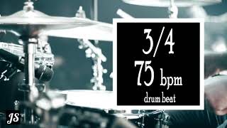 75 Bpm  34 Drum Beat [upl. by Sidoma]