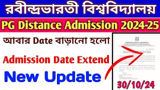 Rabindra Bharati University Distance PG Addmission 202425RBU Distance Pg Date extendRBU cdoe [upl. by Olotrab]