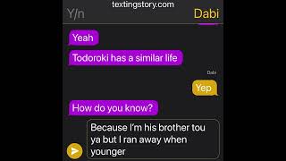 Dabi x yn texting story Enjoy [upl. by Greysun698]