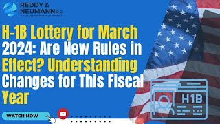 H1B Lottery for March 2024 Are New Rules in Effect Understanding Changes for This Fiscal Year [upl. by Afnin]