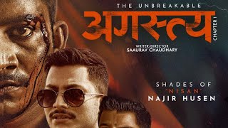 The Unbreakable Agastya Chapter 1  Nepali Movie  Najir Husen First Look Poster Out Now [upl. by Caton]